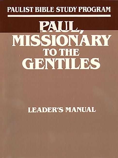 Produktbild: Paul, Missionary to the Gentiles, Leader's Guide