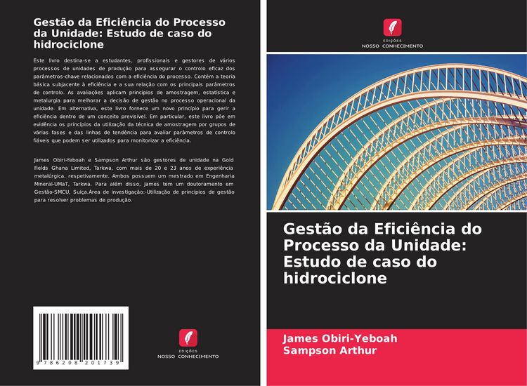 Produktbild: Gest&atilde;o da Efici&ecirc;ncia do Processo da Unidade: Estudo de caso do hidrociclone