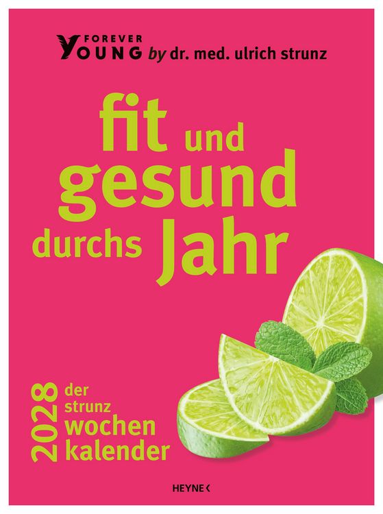 Produktbild: Fit und gesund durchs Jahr &ndash; Der Strunz-Wochenkalender 2028