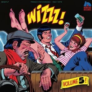 Produktbild: WIZZZZZZZ FRENCH PSYCHORAMA 1967/1979 (Wizzz 5)