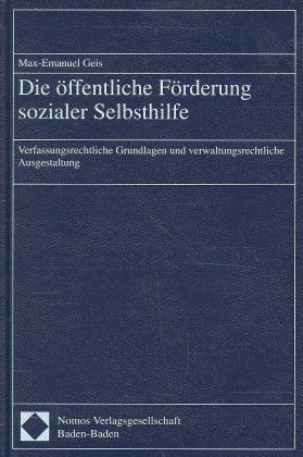 Produktbild: Die &ouml;ffentliche F&ouml;rderung sozialer Selbsthilfe