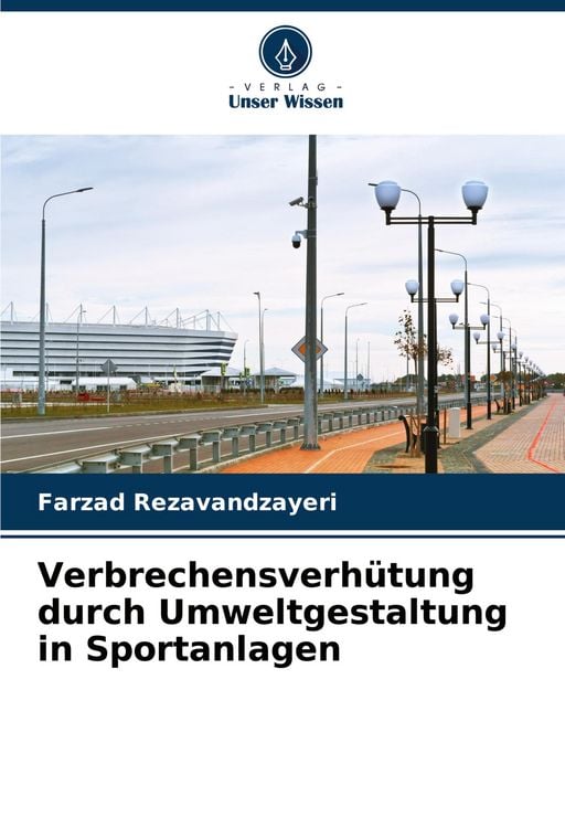 Produktbild: Verbrechensverh&uuml;tung durch Umweltgestaltung in Sportanlagen