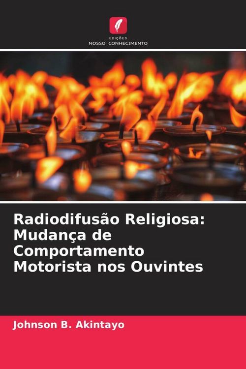 Produktbild: Radiodifus&atilde;o Religiosa: Mudan&ccedil;a de Comportamento Motorista nos Ouvintes