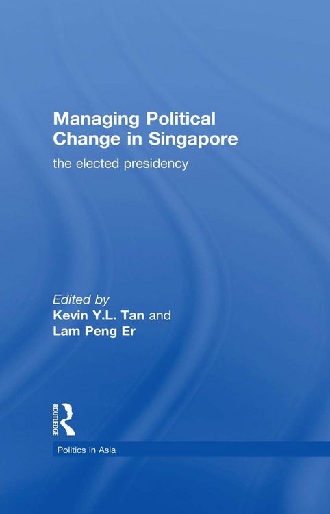 Produktbild: Managing Political Change in Singapore