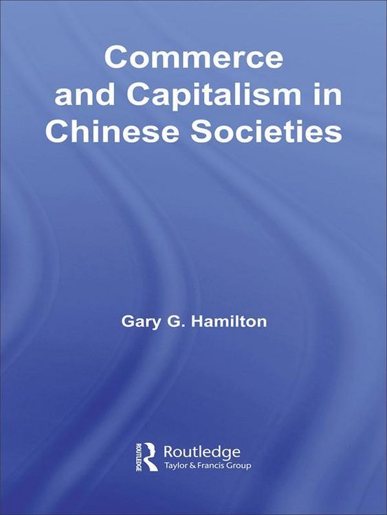 Produktbild: Commerce and Capitalism in Chinese Societies