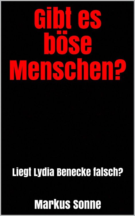 Produktbild: Gibt es b&ouml;se Menschen?