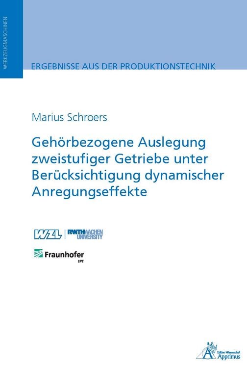 Produktbild: Geh&ouml;rbezogene Auslegung zweistufiger Getriebe unter Ber&uuml;cksichtigung dynamischer Anregungseffekte