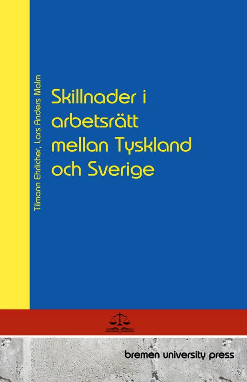 Produktbild: Skillnader i arbetsr&auml;tt mellan Tyskland och Sverige