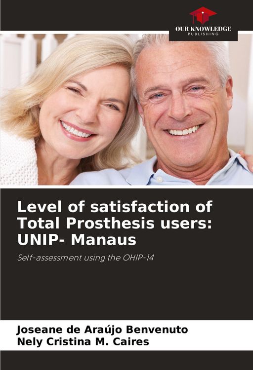 Produktbild: Level of satisfaction of Total Prosthesis users: UNIP- Manaus