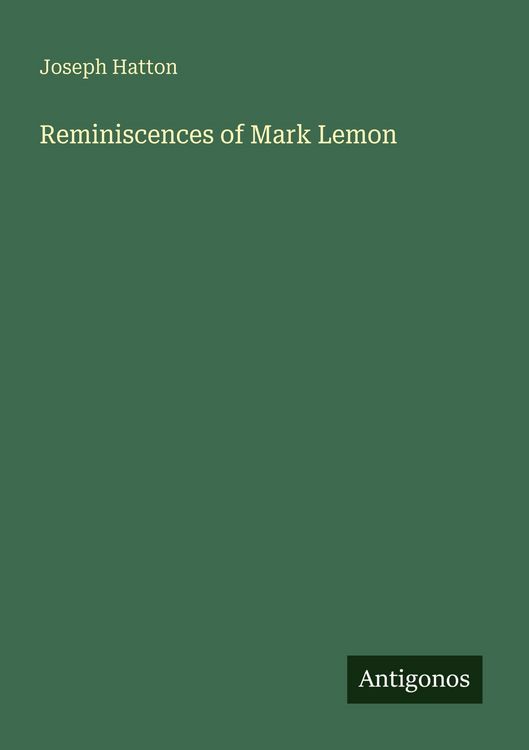 Produktbild: Reminiscences of Mark Lemon