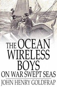 Produktbild: Ocean Wireless Boys on War Swept Seas