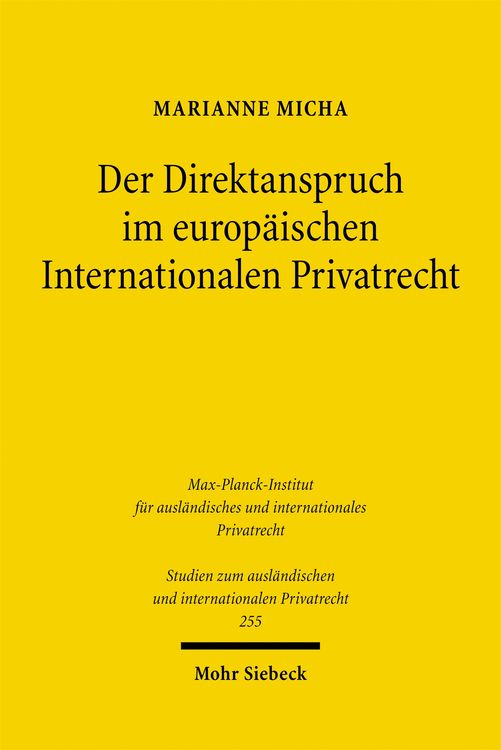 Produktbild: Der Direktanspruch im europ&auml;ischen Internationalen Privatrecht