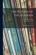 Produktbild: The Return of the Alaskan