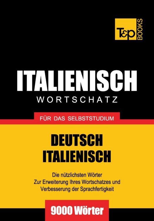 Produktbild: Wortschatz Deutsch-Italienisch f&uuml;r das Selbststudium - 9000 W&ouml;rter