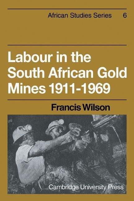 Produktbild: Labour in the South African Gold Mines 1911 1969