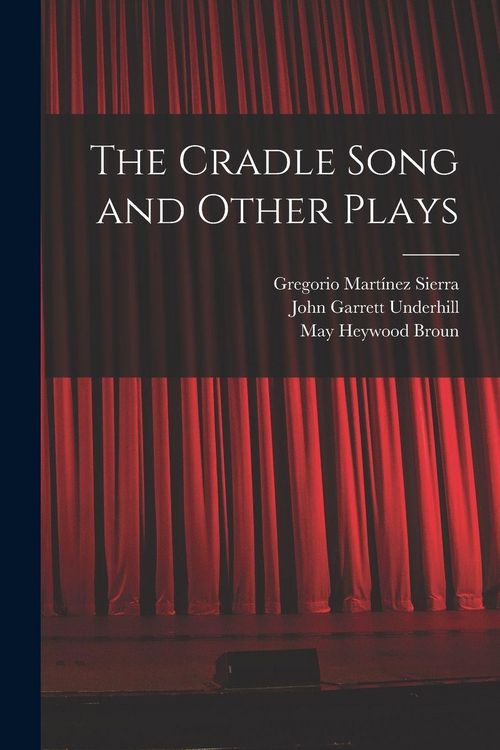 Produktbild: The Cradle Song and Other Plays