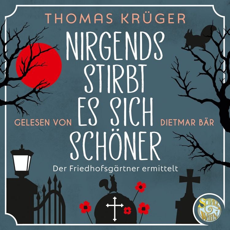Produktbild: Nirgends stirbt es sich sch&ouml;ner