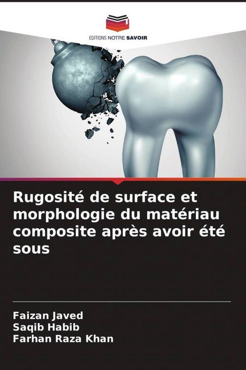 Produktbild: Rugosit&eacute; de surface et morphologie du mat&eacute;riau composite apr&egrave;s avoir &eacute;t&eacute; sous