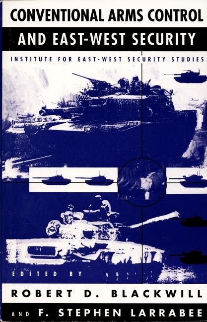 Produktbild: Conventional Arms Control and East-West Security