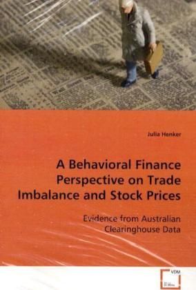 Produktbild: Henker, J: A Behavioral Finance Perspective on Trade Imbalan