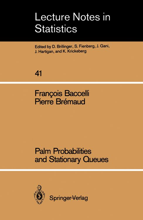 Produktbild: Palm Probabilities and Stationary Queues