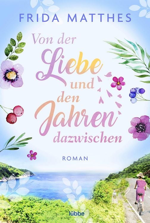 Produktbild: Von der Liebe und den Jahren dazwischen