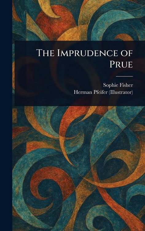 Produktbild: The Imprudence of Prue