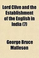 Produktbild: Lord Clive and the Establishment of the English in India (7)