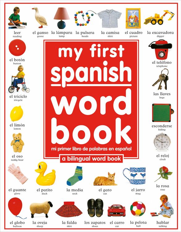 Produktbild: My First Spanish Word Book / Mi Primer Libro de Palabras Enespa&ntilde;ol