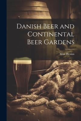 Produktbild: Danish Beer and Continental Beer Gardens
