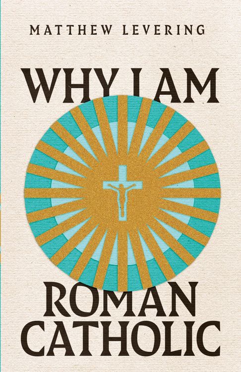Produktbild: Why I Am Roman Catholic