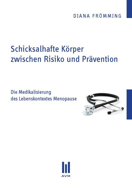 Produktbild: Schicksalhafte K&ouml;rper zwischen Risiko und Pr&auml;vention