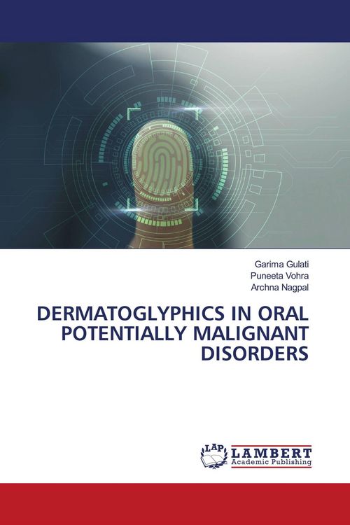 Produktbild: Dermatoglyphics in Oral Potentially Malignant Disorders