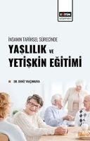 Produktbild: Insanin Tarihsel S&uuml;recinde Yaslilik ve Yetiskin Egitimi