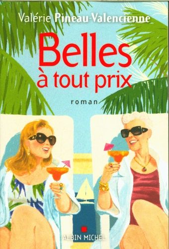 Produktbild: Belles &agrave; tout prix
