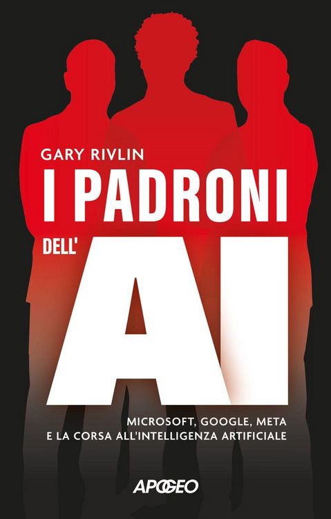 Produktbild: I padroni dell'AI. Microsoft, Google, Meta e la corsa all'intelligenza artificiale
