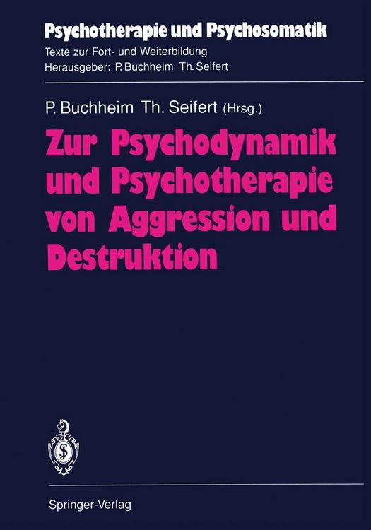 Produktbild: Zur Psychodynamik und Psychotherapie von Aggression und Destruktion