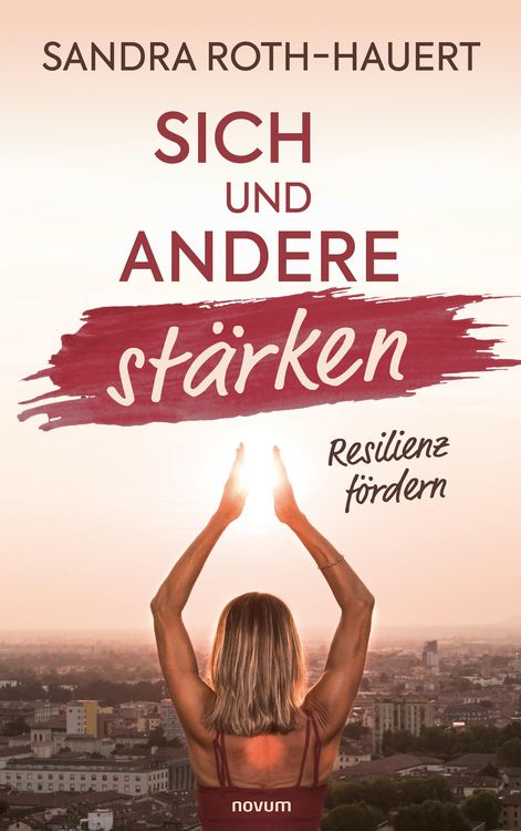 Produktbild: Sich und andere st&auml;rken