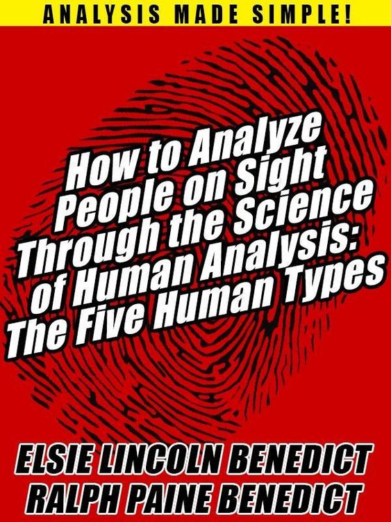 Produktbild: How to Analyze People on Sight Through the Science of Human Analysis: The Five Human Types