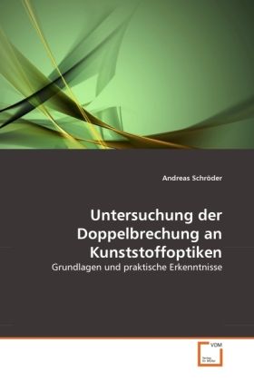 Produktbild: Schr&ouml;der, A: Untersuchung der Doppelbrechung an Kunststoffop