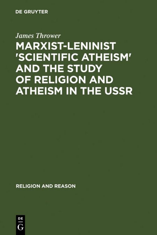 Produktbild: Marxist-Leninist 'Scientific Atheism' and the Study of Religion and Atheism in the USSR