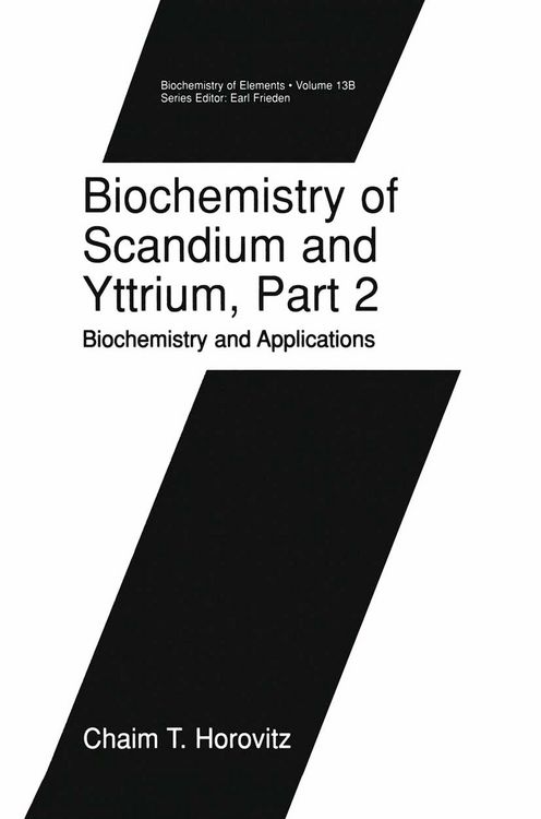 Produktbild: Biochemistry of Scandium and Yttrium, Part 2: Biochemistry and Applications