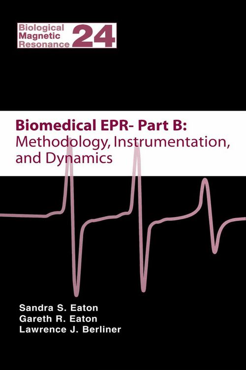 Produktbild: Biomedical EPR - Part B: Methodology, Instrumentation, and Dynamics