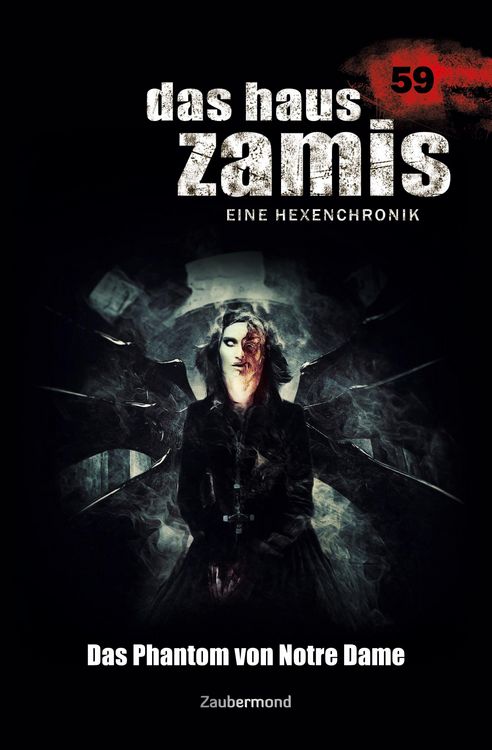Produktbild: Borner, S: Haus Zamis 59 - Das Phantom von Notre Dame
