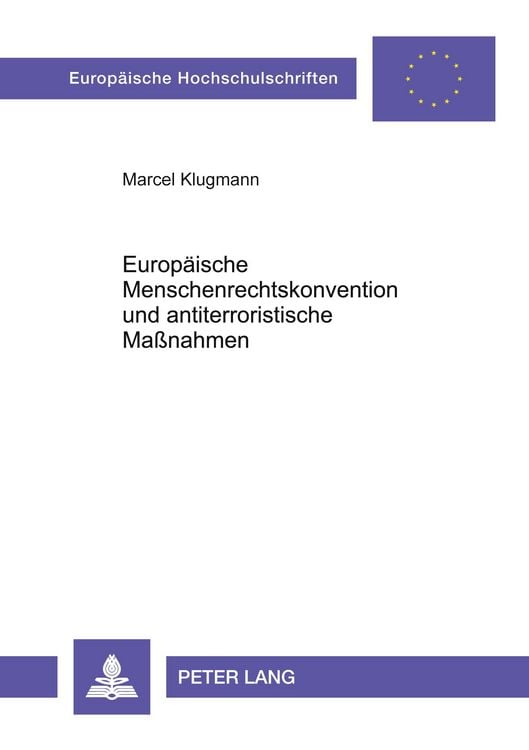 Produktbild: Europ&auml;ische Menschenrechtskonvention und antiterroristische Ma&szlig;nahmen