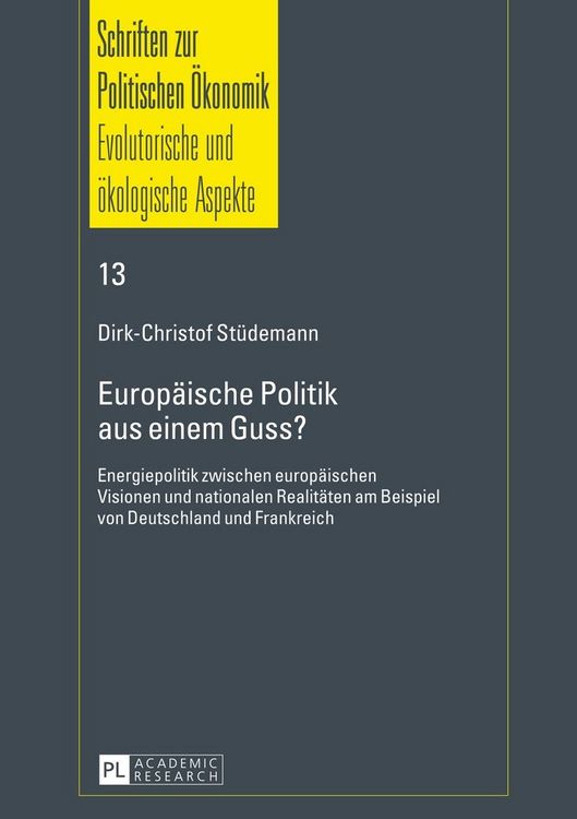 Produktbild: Europ&auml;ische Politik aus einem Guss?