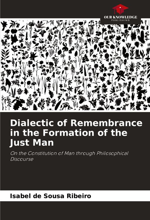 Produktbild: Dialectic of Remembrance in the Formation of the Just Man