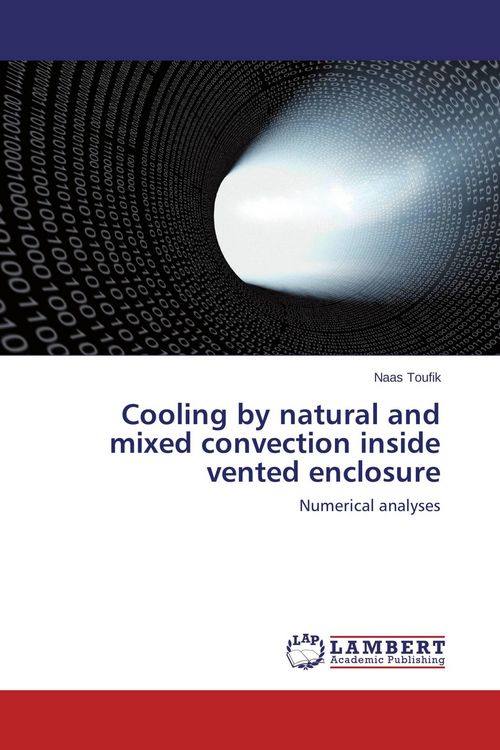 Produktbild: Cooling by natural and mixed convection inside vented enclosure