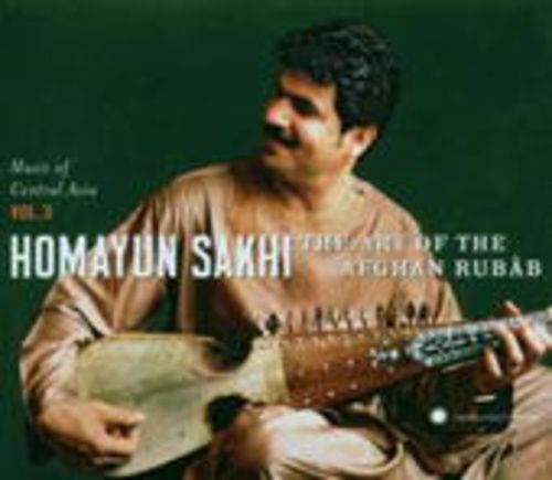 Produktbild: Music of Central Asia Vol.3: Homayun Sakhi