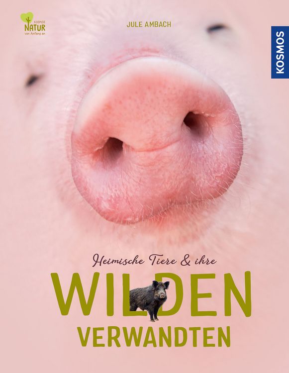 Produktbild: Heimische Tiere und ihre wilden Verwandten
